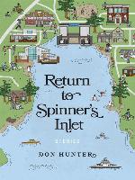 Return to Spinner's Inlet