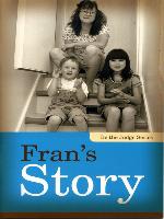 Fran's Story