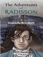The Adventures of Radisson 2