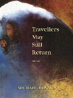 Travellers May Still Return