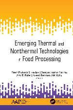 Emerging thermal and nonthermal technologies in food processing
