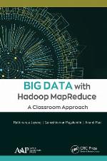 Big data with Hadoop MapReduce : a classroom approach
