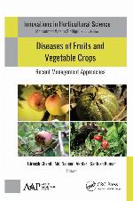 Diseases of fruits and vegetable crops : recent management approaches
