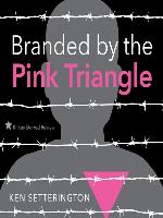 Branded by the Pink Triangle