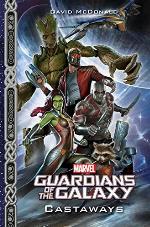 Marvel's Guardians of the Galaxy: Castaways