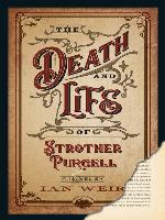 The Death and Life of Strother Purcell