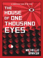 The House of One Thousand Eyes