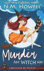 Murder Any Witch Way: A Brimstone Bay Paranormal Cozy Mystery (Brimstone Bay Mysteries)