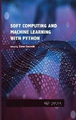 Soft computing and machine learning with Python