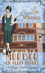 Murder on Fleet Street: a cozy historical 1920s mystery (A Ginger Gold Mystery)