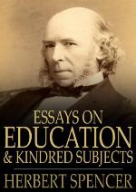 Essays on education and kindred subjects