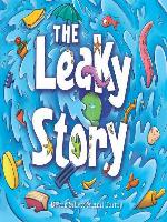 The Leaky Story