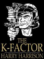 The K-Factor