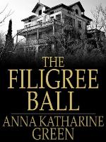 The Filigree Ball