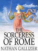 The Sorceress of Rome