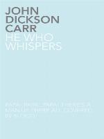 He Who Whispers