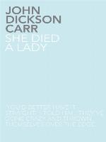 She Died a Lady