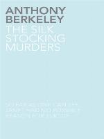 The Silk Stocking Murders