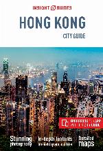 Insight Guides City Guide Hong Kong (Travel Guide with Free eBook) (Insight City Guides)
