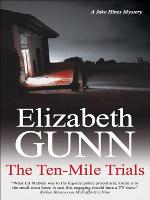 The Ten-Mile Trials