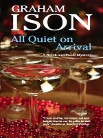 All Quiet on Arrival