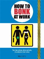 How to Bonk at Work