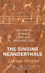 The Singing Neanderthals