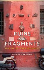 Ruins and Fragments