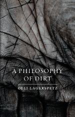 A Philosophy of Dirt