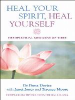 Heal Your Spirit, Heal Yourself