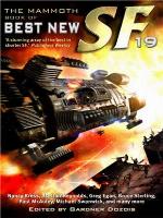 The Mammoth Book of Best New SF [19]