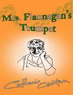 Mrs. Flannagan's Trumpet