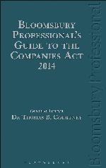 Bloomsbury Professional's Guide to the Companies Act 2014: A Guide to the Law in Ireland