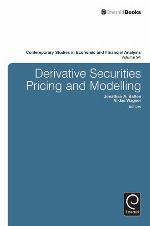 Derivative Securities Pricing and Modelling