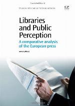 Libraries and public perception : a comparative analysis of the European press