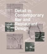 Detail in Contemporary Bar and Restaurant Design.