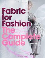Fabric for Fashion : The Complete Guide.