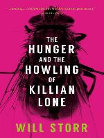The Hunger and the Howling of Killian Lone