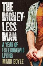 The Moneyless Man