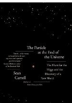 The Particle at the End of the Universe