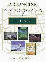 A Concise Encyclopedia of Islam