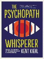The Psychopath Whisperer