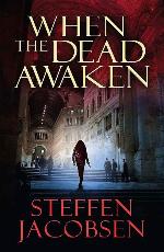 When the Dead Awaken