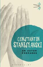An Actor Prepares (Bloomsbury Revelations)