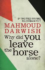 Why Did You Leave the Horse Alone?