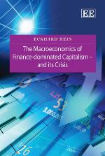 The Macroeconomics of Finance-Dominated Capitalism - And Its Crisis