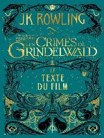 Les Animaux Fantastiques: Les Crimes de Grindelwald