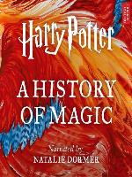 Harry Potter: A History of Magic