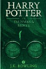 Harry Potter e os Talismãs da Morte