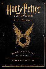 Harry Potter and the Cursed Child: The Journey